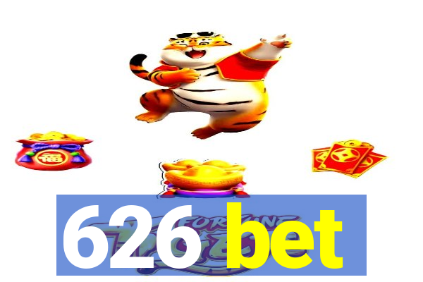 626 bet